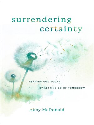 cover image of Surrendering Certainty
